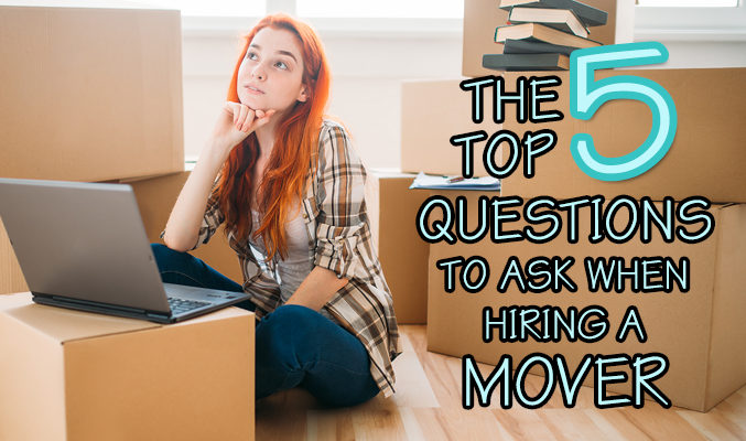 What questions to ask when hiring a mover?